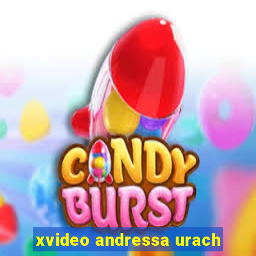 xvideo andressa urach